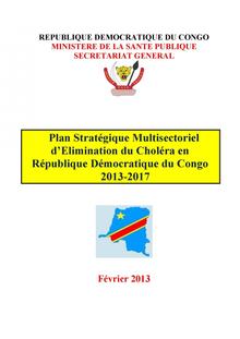 Plan Stratégique Multisectoriel d’Elimination du Choléra en RDC 2013-2017